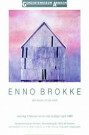 Enno Brokke (1919-2007)  - 
Enno Brokke/Toetsenhuis/40*60 -
Posters-set - 
PS469-1